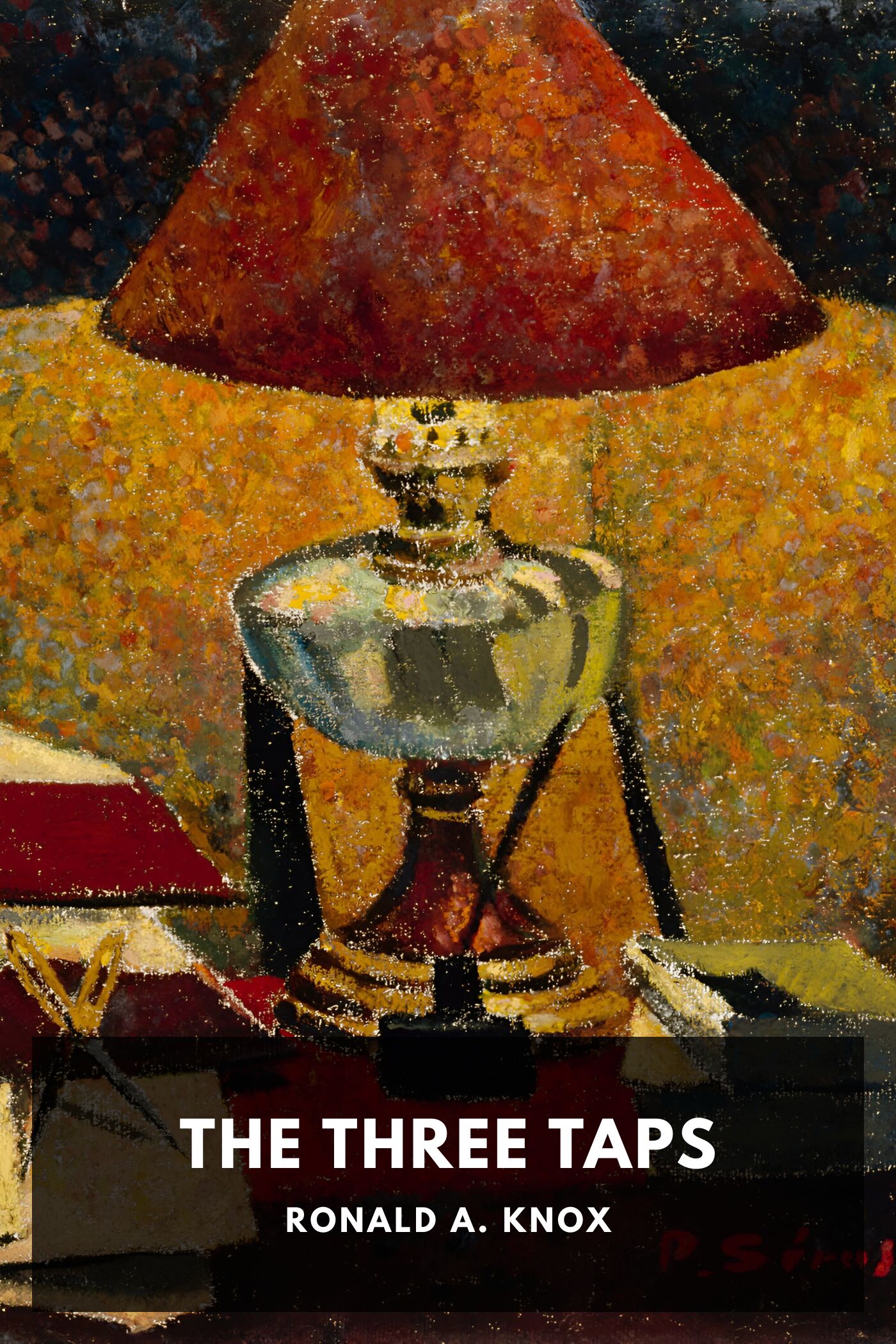 The three taps :  A detective story without a moral