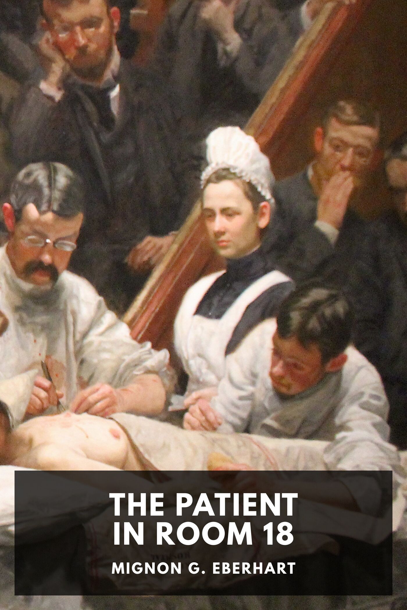 The patient in Room 18
